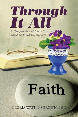 Cover of the book Through It All by Sherrie Cox