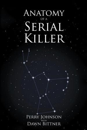 Cover of the book Anatomy of a Serial Killer by Michael A. Connelly
