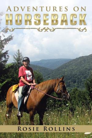 Cover of the book Adventures on Horseback by Detective Elias Camacho