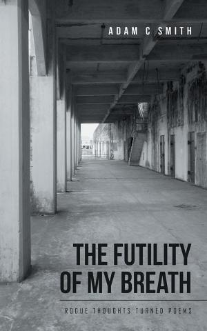 Cover of the book The Futility of My Breath by Jerry Mitchell