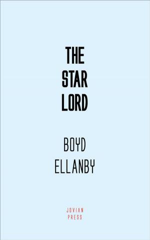 Cover of the book The Star Lord by Algernon Blackwood