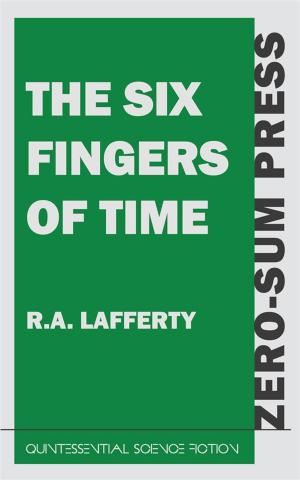Book cover of The Six Fingers of Time