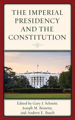 Cover of the book The Imperial Presidency and the Constitution by Derrick Bell, Jonathan A. Bush, Jacob I. Corré, Michael Kent Curtis, William W. Fisher III, Ariela Gross, James Oliver Horton, Lois Horton, Sanford Levinson, Thomas D. Morris, Thomas D. Russell, Judith Kelleher Schafer, Alan Watson
