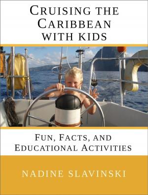 Cover of the book Cruising the Caribbean with Kids: Fun, Facts, and Educational Activities by Mary Carr