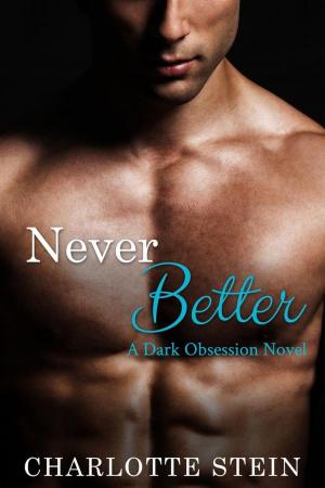 Cover of Never Better