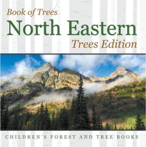 Cover of Book of Trees | North Eastern Trees Edition | Children's Forest and Tree Books
