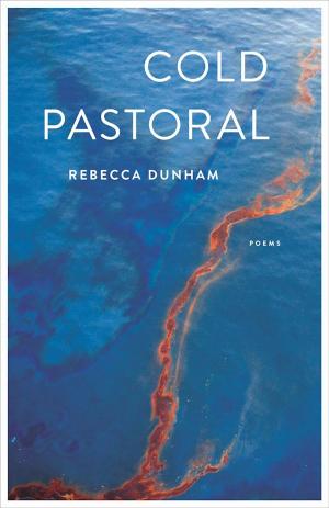 Cover of the book Cold Pastoral by Alison Hawthorne Deming, Lauret E. Savoy