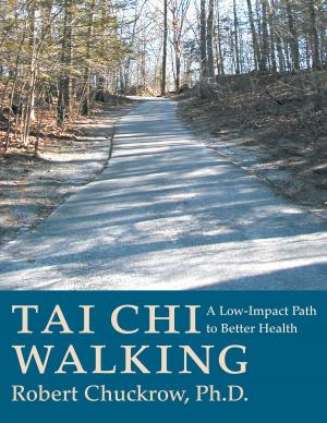Cover of the book Tai Chi Walking by Aihan Kuhn