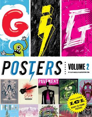 Cover of the book Gig Posters Volume 2 by Caroline Tiger