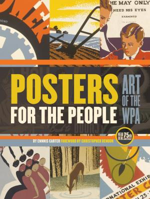 Cover of the book Posters for the People by Bob Pflugfelder, Steve Hockensmith