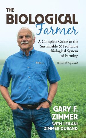 Cover of the book The Biological Farmer, 2nd Edition by Charles Walters