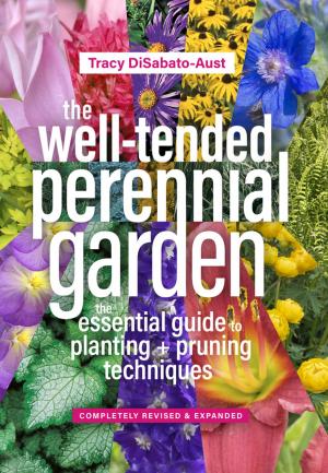 Book cover of The Well-Tended Perennial Garden