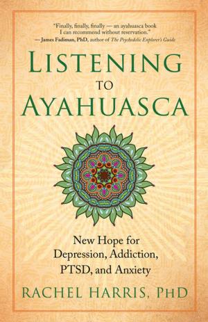 Book cover of Listening to Ayahuasca