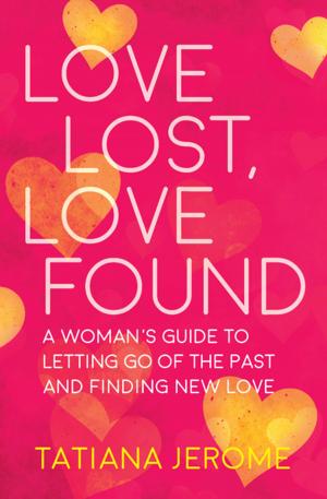 Cover of the book Love Lost, Love Found by Kent Nerburn