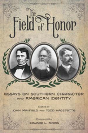 Cover of the book The Field of Honor by J. David Gillespie