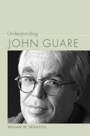 Book cover of Understanding John Guare