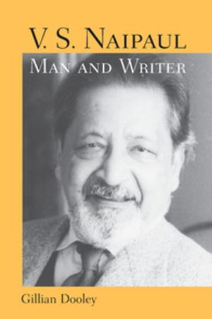 Cover of the book V. S. Naipaul, Man and Writer by Anne Sinkler Whaley LeClercq