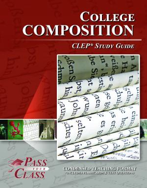 Cover of the book CLEP College Composition Test Study Guide by Charles Baudelaire, Edgar Poe