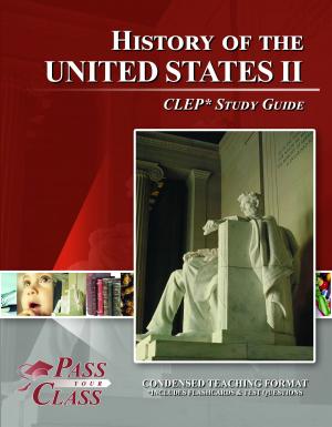 Cover of the book CLEP United States History 2 Test Study Guide by Saint