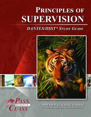 Book cover of DSST Principles of Supervision DANTES Test Study Guide