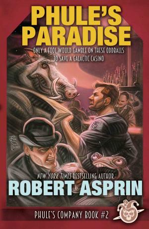 Cover of the book Phule’s Paradise by Justin Hebert