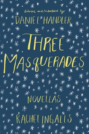 Cover of the book Three Masquerades by Joan Silvetti