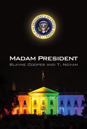 Cover of the book Madam President by Jeanine Hoffman