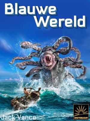 Cover of the book Blauwe Wereld by Dan Temianka, Jack Vance