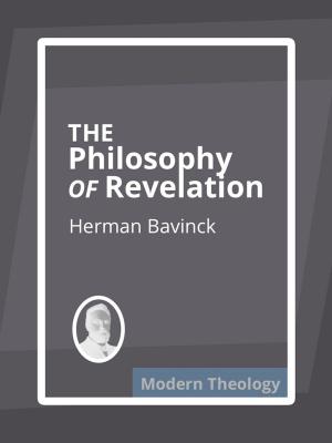 Cover of the book The Philosophy of Revelation by J.C. Ryle