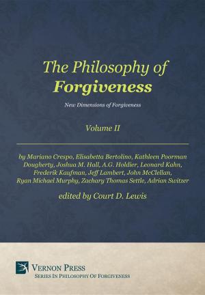 Cover of The Philosophy of Forgiveness - Volume II