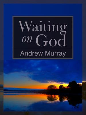 Cover of the book Waiting on God by John Calvin, John Murray