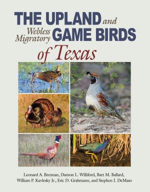 Book cover of The Upland and Webless Migratory Game Birds of Texas