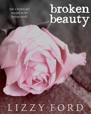 Cover of the book Broken Beauty (#1, Broken Beauty Novellas) by Julia Crane, Lizzy Ford