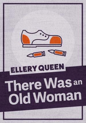 Cover of the book There Was an Old Woman by Elaine Viets