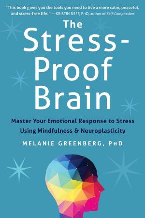 Cover of the book The Stress-Proof Brain by David Corby