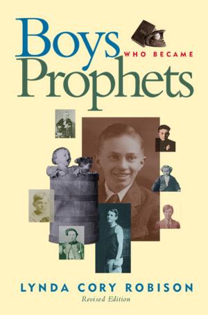 Cover of the book Boys Who Became Prophets by Ricks, Stephen D.