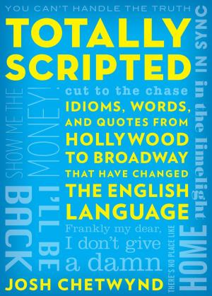 Cover of the book Totally Scripted by Donna Campbell Smith