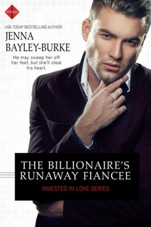 Cover of the book The Billionaire's Runaway Fiancée by Delancey Stewart