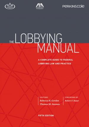 Cover of the book The Lobbying Manual by 
