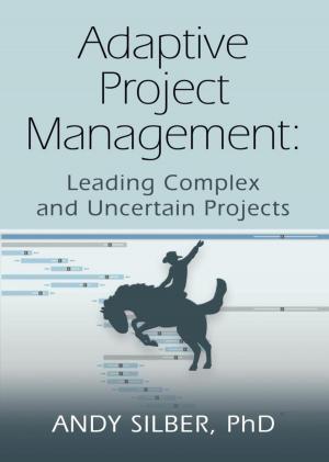 Cover of the book ADAPTIVE PROJECT MANAGEMENT by Rosemary Gard