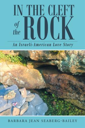 Cover of the book In the Cleft of the Rock: An Israeli-American Love Story by Daphne Craig Aluta