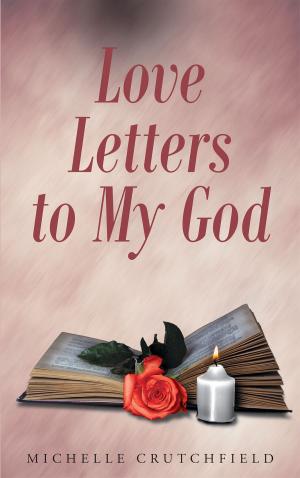 Cover of the book Love Letters to My God by Andrew Bonar