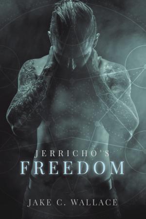 Cover of the book Jerricho's Freedom by M.J. O'Shea