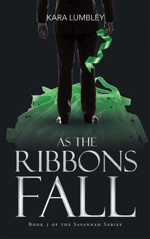 Cover of the book As the Ribbons Fall by Michaela A. Lowe