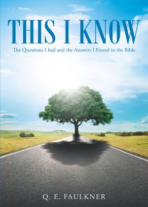Cover of the book This I Know by James Oliver