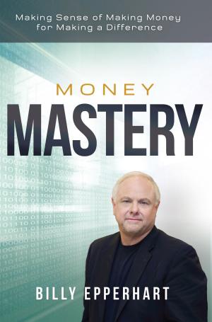 Cover of the book Money Mastery by House, Harrison