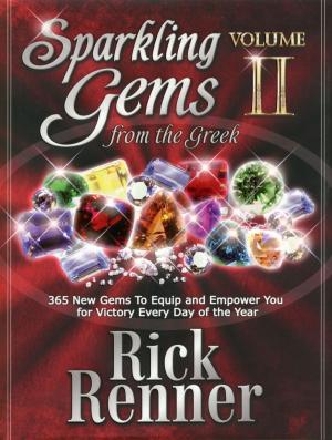 Cover of the book Sparkling Gems From the Greek Volume 2 by Rick Renner