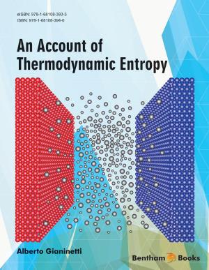 Cover of the book An Account of the Thermodynamic Entropy Volume: 1 by Atta-ur-  Rahman, Atta-ur-  Rahman, M. Iqbal Choudhary