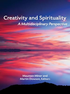 Cover of the book Creativity and Spirituality by Bruce S. Cooper