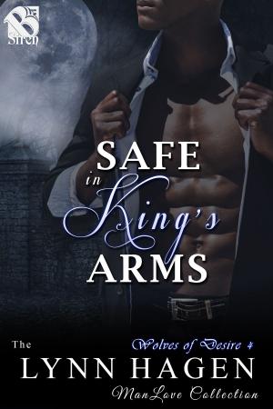 Cover of the book Safe in King's Arms by Kat Barrett